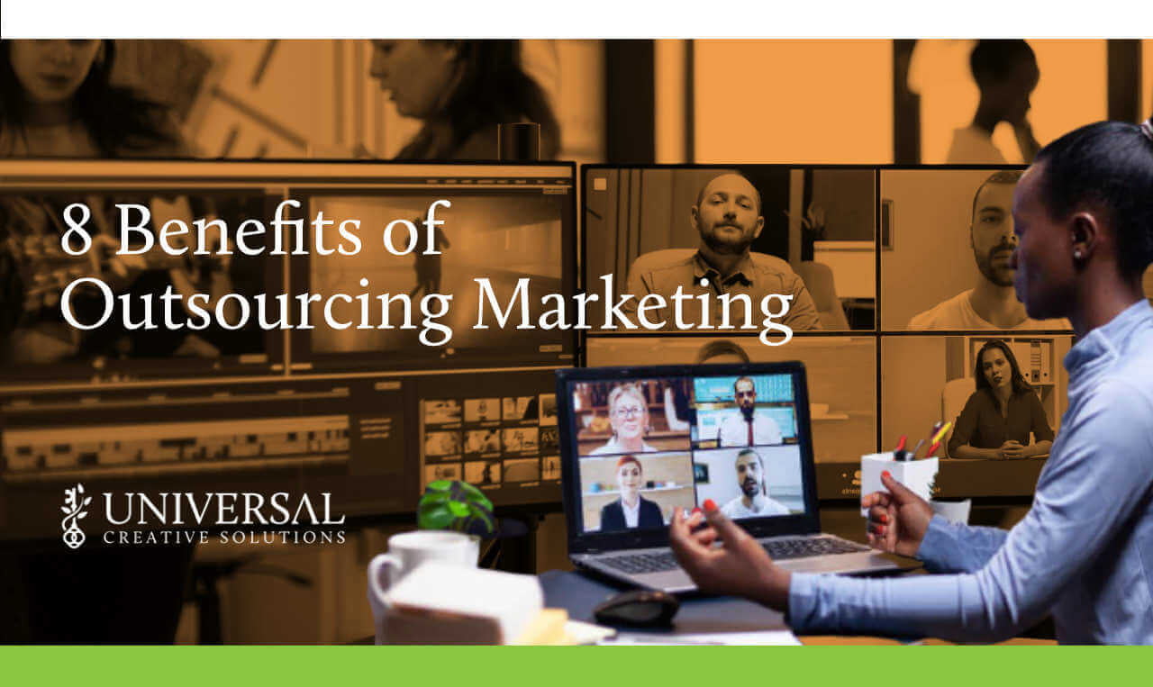 8 Benefits of Outsourcing Marketing